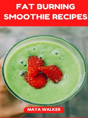 cover image of FAT BURNING SMOOTHIE RECIPES